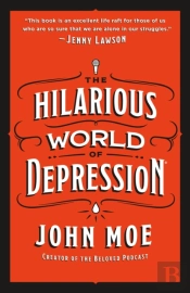 The Hilarious World Of Depression