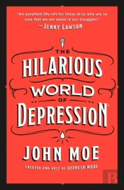 The Hilarious World Of Depression