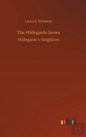 The Hildegarde Series