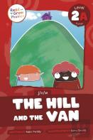 The Hill And The Van