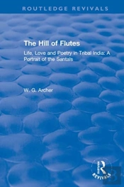 The Hill Of Flutes