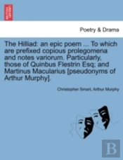 The Hilliad: An Epic Poem ... To Which A