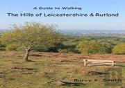 The Hills Of Leicestershire & Rutland