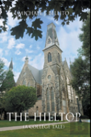 The Hilltop (A College Tale)