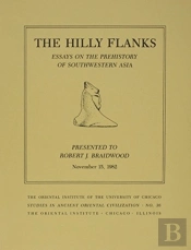 The Hilly Flanks And Beyond