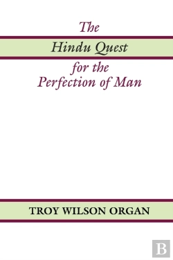 Bertrand.pt - The Hindu Quest For The Perfection Of Man