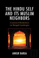 The Hindu Self And Its Muslim Neighbors