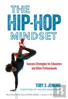 The Hip-Hop Mindset