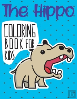 Bertrand.pt - The Hippo Coloring Book For Kids