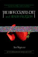 The Hippocrates Diet And Health Program