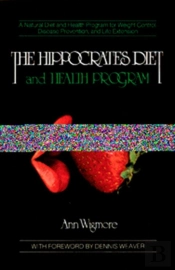The Hippocrates Diet And Health Program
