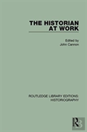 The Historian At Work