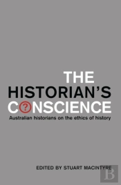 The Historian'S Conscience