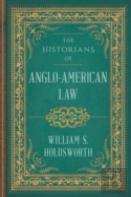 The Historians Of Anglo-American Law