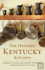 The Historic Kentucky Kitchen