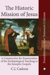 The Historic Mission Of Jesus