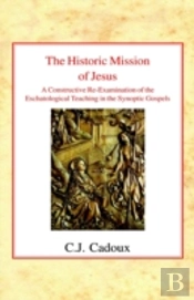 The Historic Mission Of Jesus