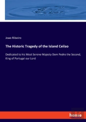 The Historic Tragedy Of The Island Ceila