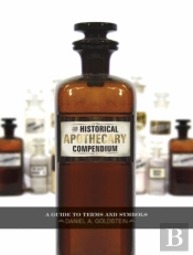 The Historical Apothecary Compendium