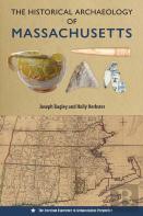 The Historical Archaeology Of Massachusetts