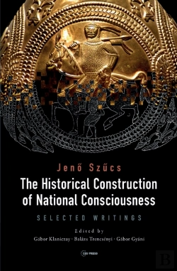 Bertrand.pt - The Historical Construction Of National Consciousness
