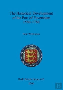 Bertrand.pt - The Historical Development Of The Port Of Faversham 1580-1780