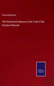 The Historical Evidences Of The Truth Of The Scripture Records
