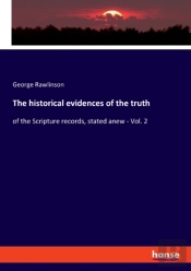 The Historical Evidences Of The Truth