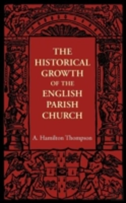 Bertrand.pt - The Historical Growth Of The English Parish Church