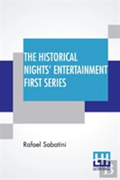 The Historical Nights' Entertainment First Series