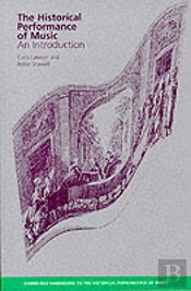 The Historical Performance Of Music