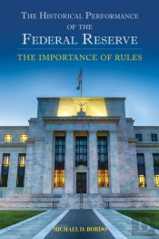 The Historical Performance Of The Federal Reserve