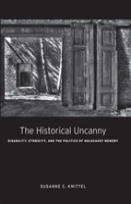 The Historical Uncanny