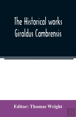 Bertrand.pt - The Historical Works Giraldus Cambrensis