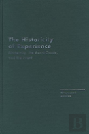 The Historicity Of Experience