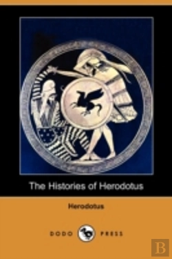 Bertrand.pt - The Histories Of Herodotus (Dodo Press)