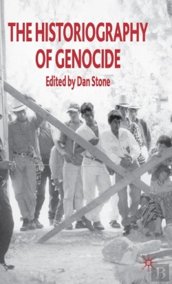 Bertrand.pt - The Historiography Of Genocide