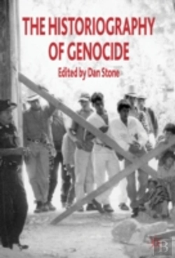 Bertrand.pt - The Historiography Of Genocide