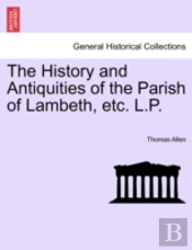 The History And Antiquities Of The Paris
