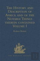 The History And Description Of Africa And Of The Notable Things Therein Contained