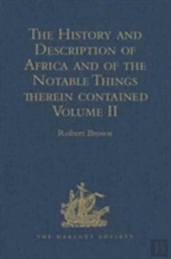 Bertrand.pt - The History And Description Of Africa And Of The Notable Things Therein Contained