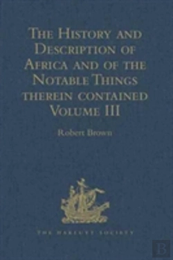 Bertrand.pt - The History And Description Of Africa And Of The Notable Things Therein Contained