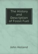 The History And Description Of Fossil Fuel