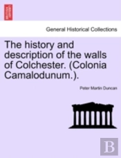 The History And Description Of The Walls