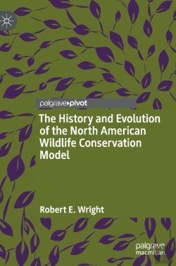Bertrand.pt - The History And Evolution Of The North American Wildlife Conservation Model