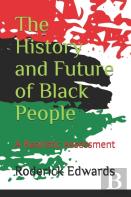 The History And Future Of Black People