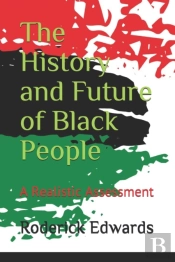 The History And Future Of Black People