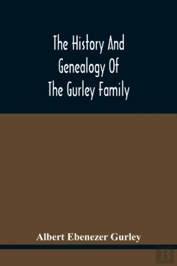 Bertrand.pt - The History And Genealogy Of The Gurley Family