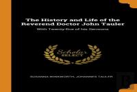 The History And Life Of The Reverend Doctor John Tauler
