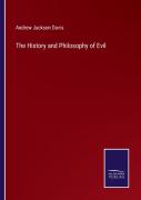 The History And Philosophy Of Evil